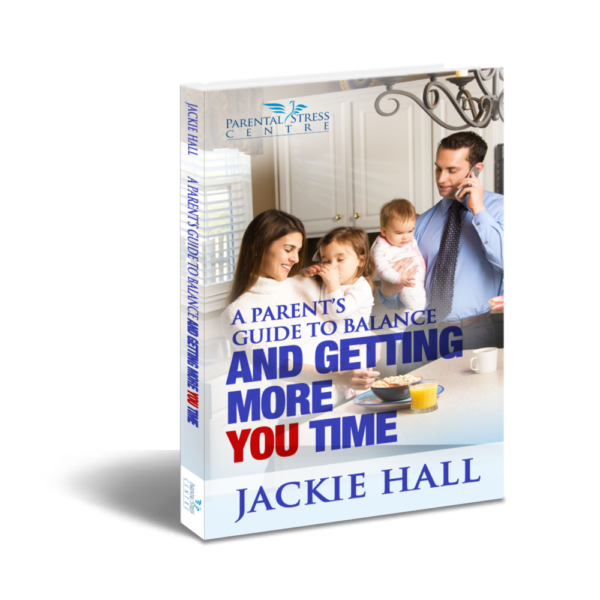 A Parent’s Guide to Balance and Getting More You Time (Ebook)