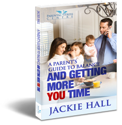 A Parent's Guide to Balance and Getting More You Time